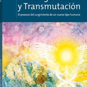 Transfiguración y Transmutación